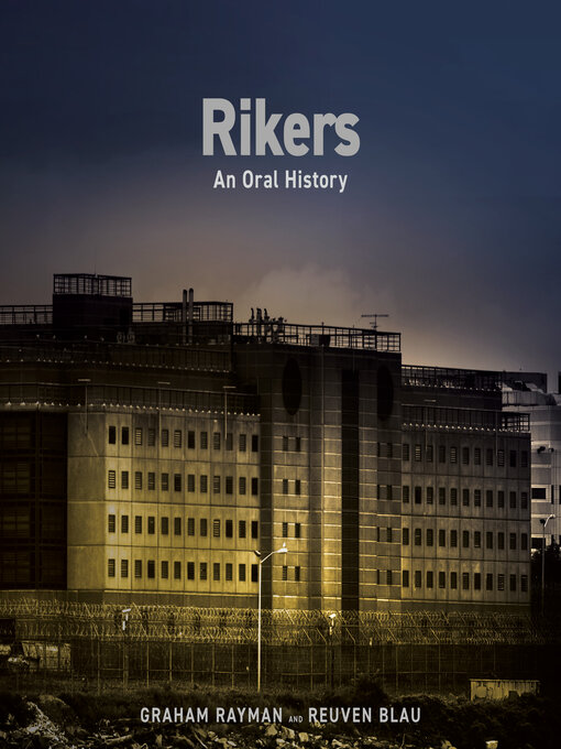 Title details for Rikers by Graham Rayman - Wait list